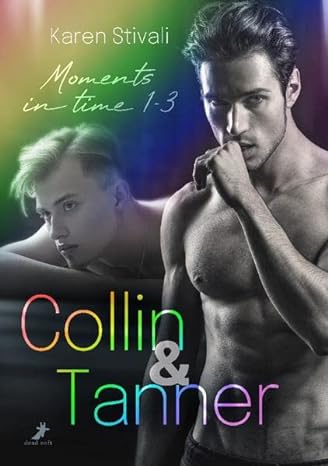 Collin & Tanner - Moments in time 1-3