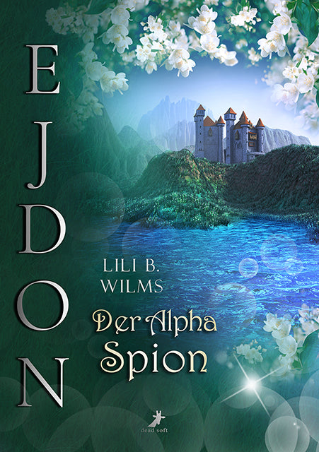 Der Alpha Spion - Omegas und Alphas in Ejdon 3