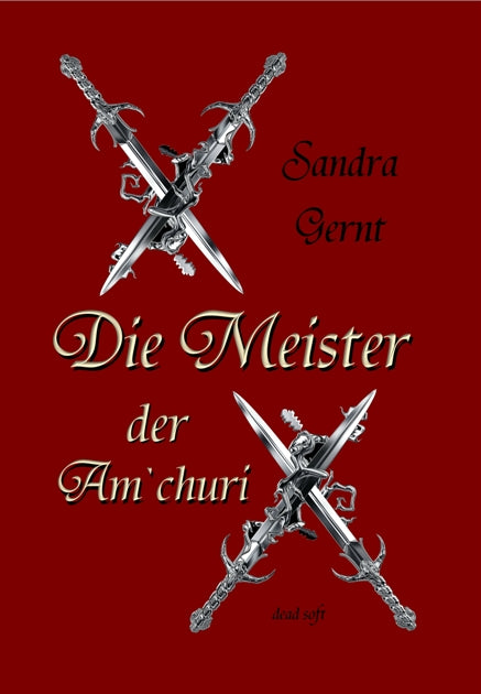 Die Meister der Am'churi - Mängelexemplar