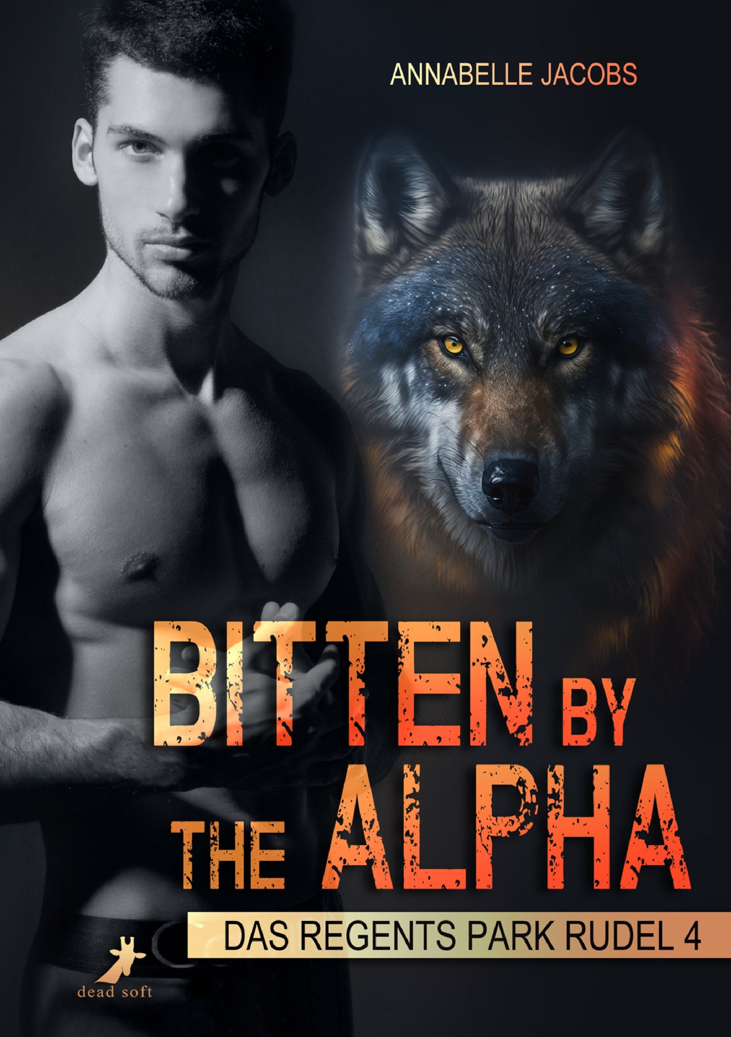 Bitten by Alpha - Das Regents Park Rudel Band 4