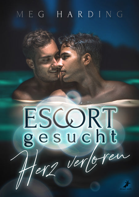 Escort gesucht - Herz verloren