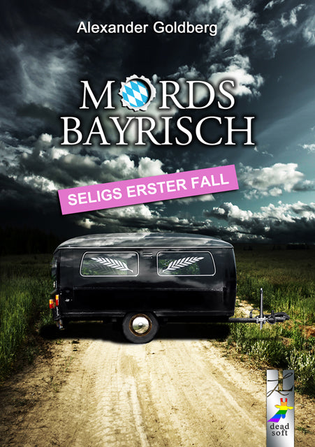 Mordsbayrisch - Mängelexemplar