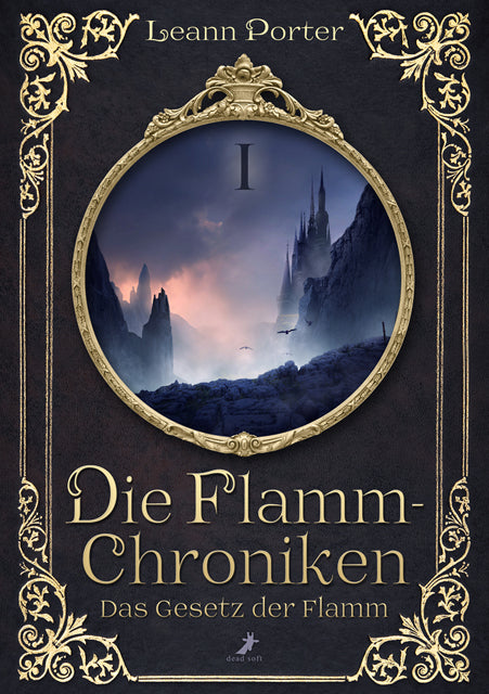 Die Flamm-Chroniken - Das Gesetz der Flamm - Mängelexemplar