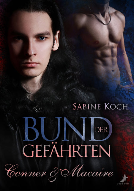 Bund der Gefährten: Conner & Macaire (Band 1)