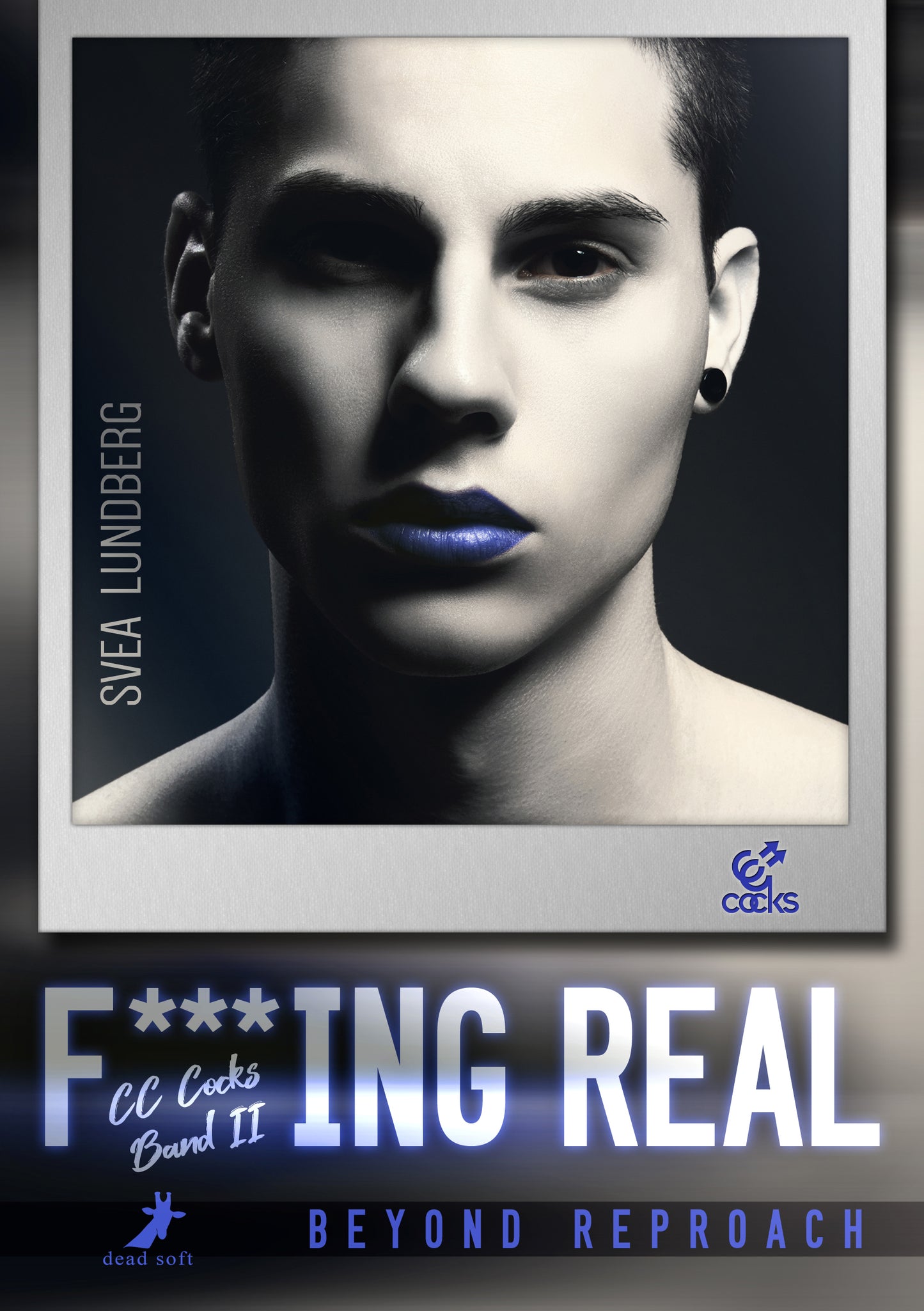 Beyond reproach- F***ing real 2