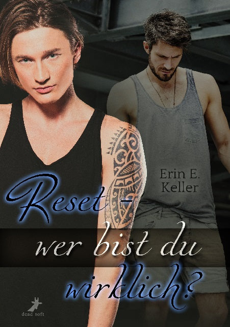 Reset - Wer bist du wirklich?
